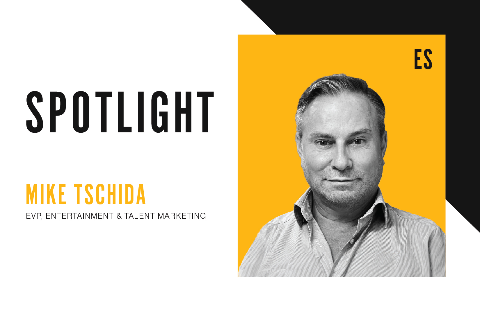 Spotlight: Mike Tschida, EVP ETM